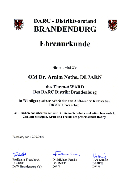 Ehrenurkunde zum Ehren-Award #45 Sdes DARC Distrikt Brandenburg zur Wrdigung des Aufbaus der Klubstation DK0BTU, verliehen am 19. Juni 2010